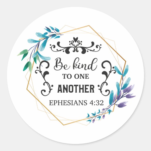 Be Kind to One Another Classic Round Sticker (Front)