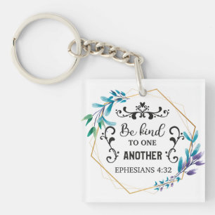 Be Kind to One Another Key Ring