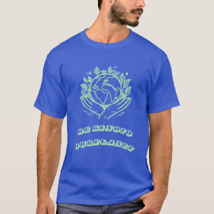 Be Kind to Our Planet: Caring Hands Earth Tee