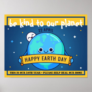 Be KIND to our Planet - Help HEAL our Home POSTER