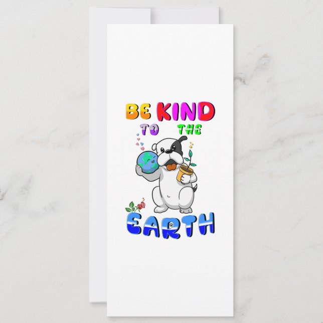 Be Kind To The Earth (Front)