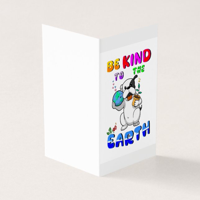 Be Kind To The Earth (Outside)