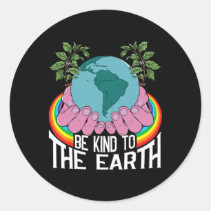 Be Kind To The Earth Rainbow Natural Environment E Classic Round Sticker