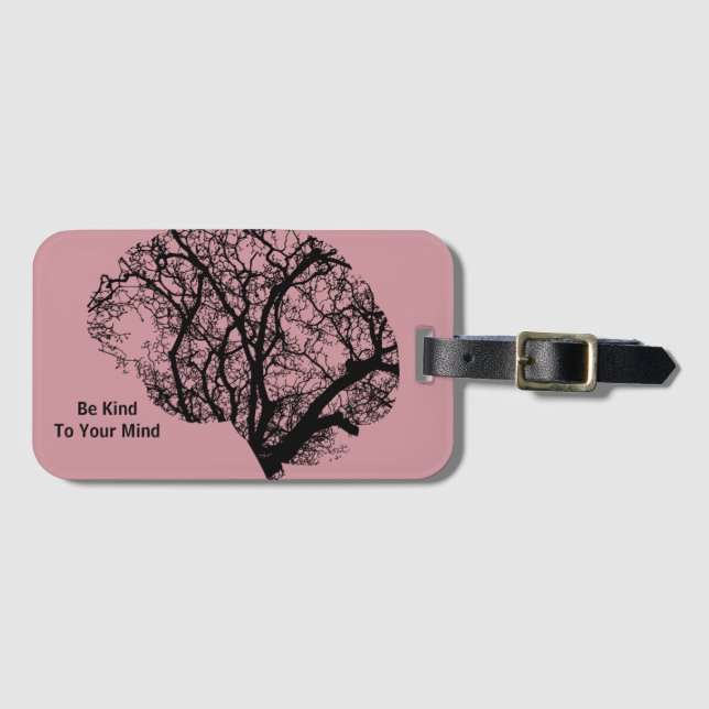 Be Kind to Your Mind Brain Luggage Tag (Front Horizontal)