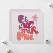 Be Kind To Your Mind Cute Statement