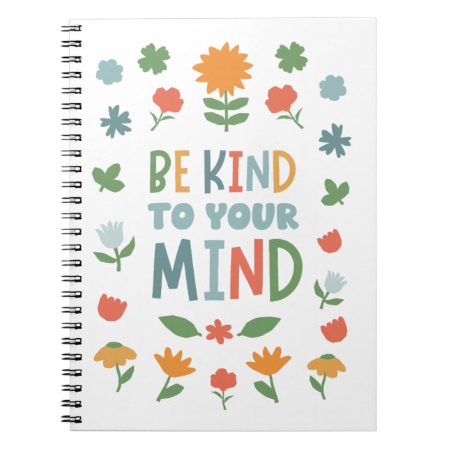 Be Kind to Your Mind Floral Journal (Front)