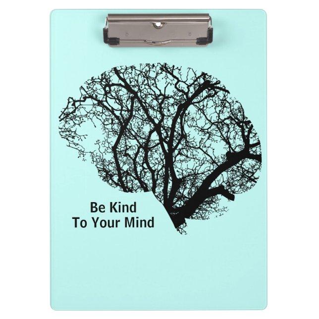 Be Kind To Your Mind Ice Blue Brain Clipboard (Front)