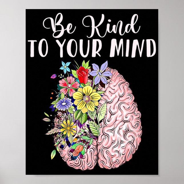 Be Kind To Your Mind Mental Health Autism Awarenes Poster (Front)