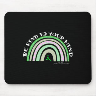 Be Kind To Your Mind Mental Health Awareness Long Mouse Pad