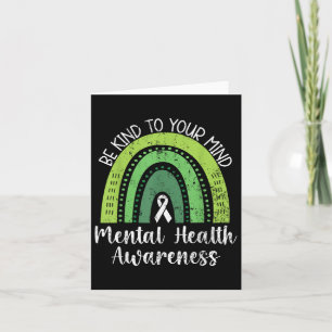 Be Kind To Your Mind Mental Health Awareness Suppo Card