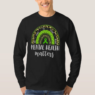 Be Kind To Your Mind Mental Health Matters Awarene T-Shirt