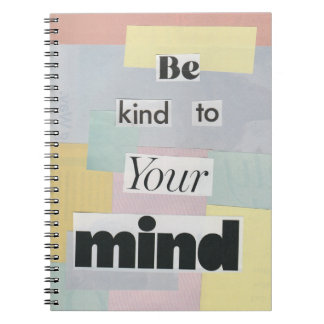 Be Kind to Your Mind Mindfulness Notebook