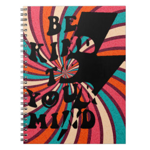 Be kind to your mind notebook