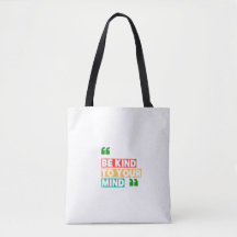 Be Kind to Your Mind