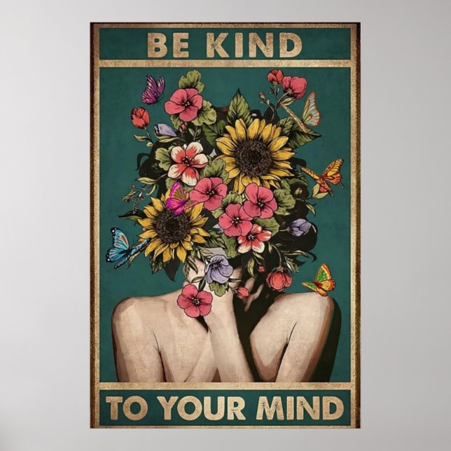 Be Kind to your Mind vintage Poster (Front)