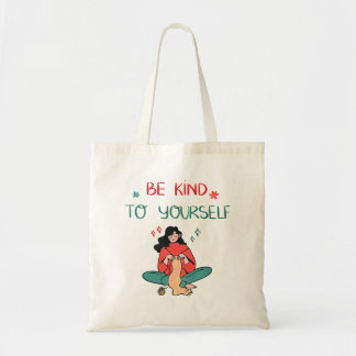 Be Kind To Yourself Inspiration Self Love  Tote Bag