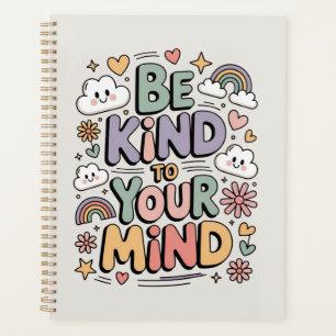 Be Kind to Yourself, Motivational, Positive Quote Planner