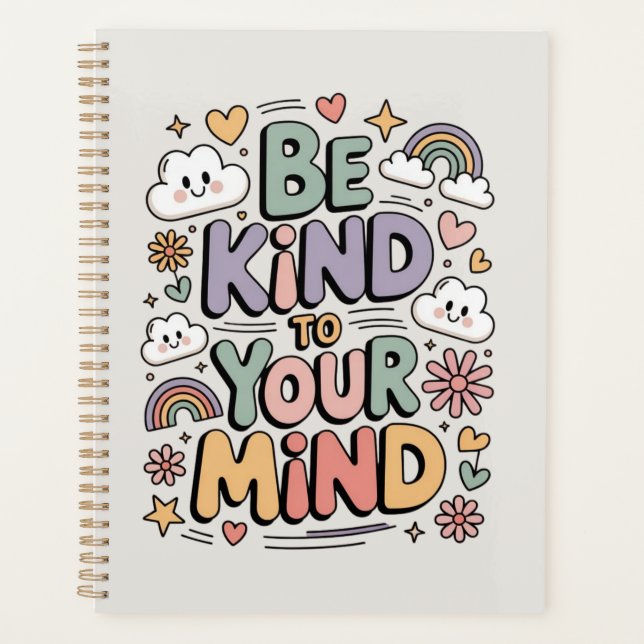 Be Kind to Yourself, Motivational, Positive Quote Planner (Front)