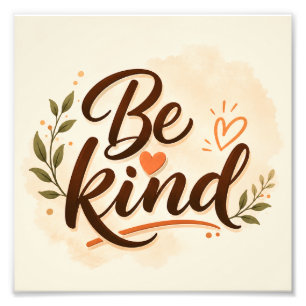Be Kind Typography Photo Print Minimalist Inspir