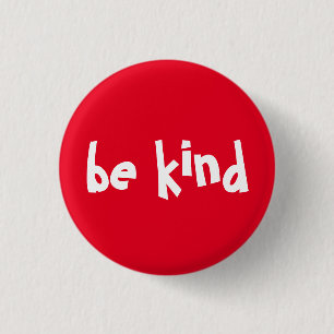Be Kind Typography White Red 3 Cm Round Badge