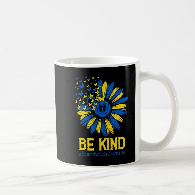 Be Kind Ukraine Stand With Ukraine Sunflower Ukrai Coffee Mug (Right)