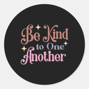 Be Kind - Uplifting Typography Message Sticker 