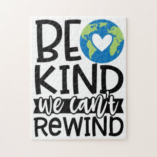 Be Kind We Can't Rewind Earth Day Heart Jigsaw Puzzle