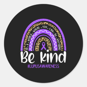 Be Kind We Wear Purple Lupus Awareness Month Rain Classic Round Sticker