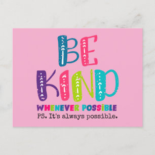 Be Kind Whenever Possible Postcard