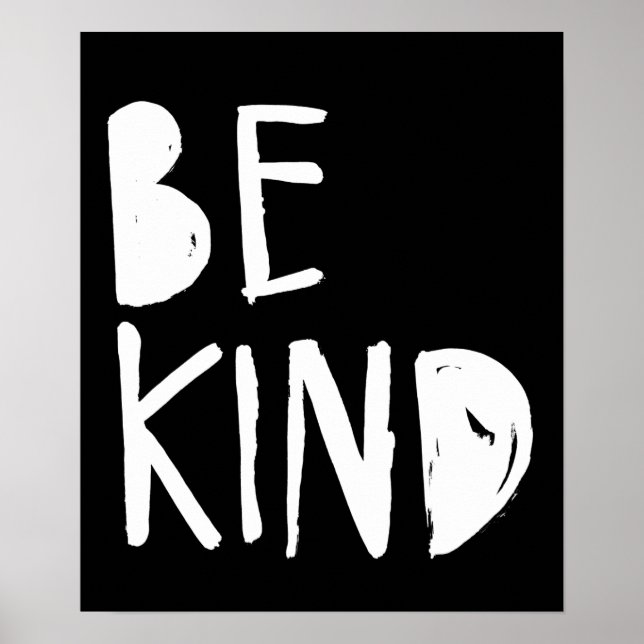 Be Kind | White Brush Script Style Poster (Front)