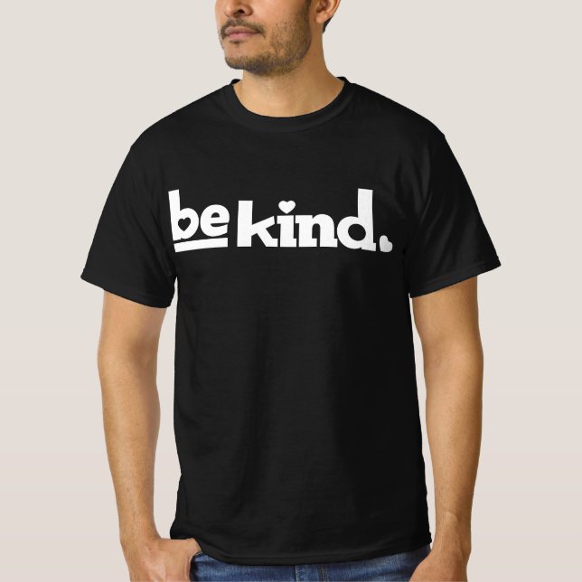 Be kind white text graphic slogan T-Shirt (Front)