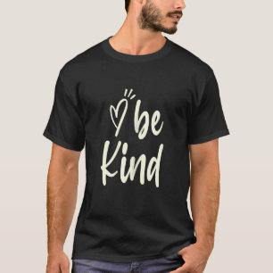 Be Kind Women Girls Youth Kids Teacher Graphic Ins T-Shirt