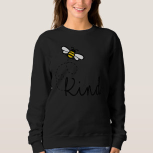 Be Kind Womens  Bumble Bee Inspirational Teacher L Sweatshirt