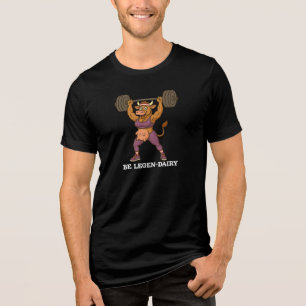 Be Legen-Dairy Cow - Funny Gym Tri-Blend Shirt