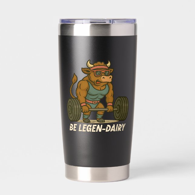 Be Legen-Dairy – Funny Bull Deadlift Gym Workout Insulated Tumbler (Front)