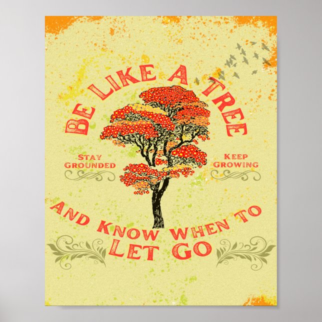 Be Like A Tree Poster (Front)