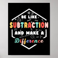 Be Like Subtraction Math Quote Chalkboard Teacher