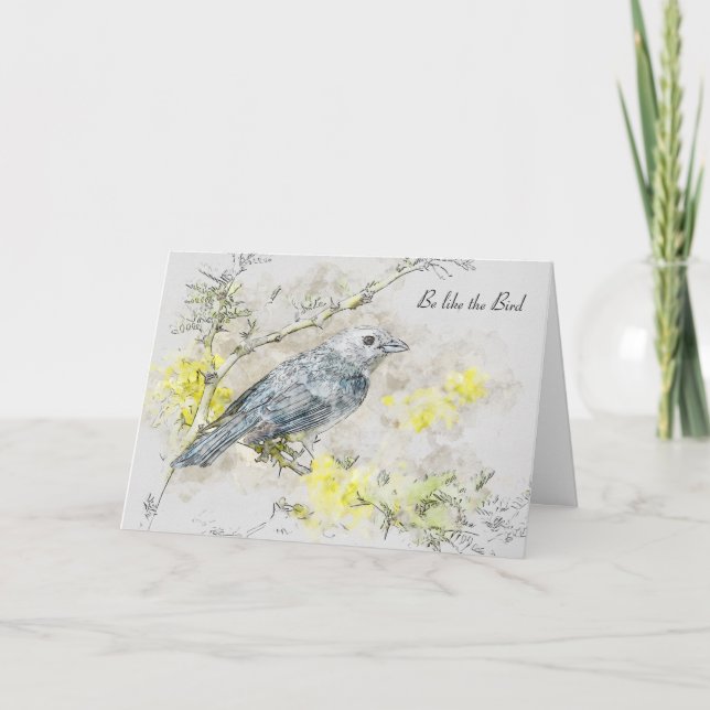 Be Like the Bird Poem by Victor Hugo Card (Front)