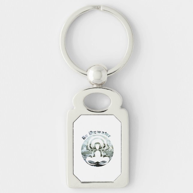 Be like water daily zen key ring (Front)