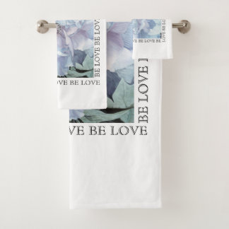"BE LOVE" Towel Set