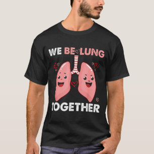 Be-lung together happy valentine's day couples T-Shirt