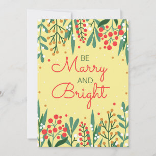 Be Marry and Bright Flat Greeting Card