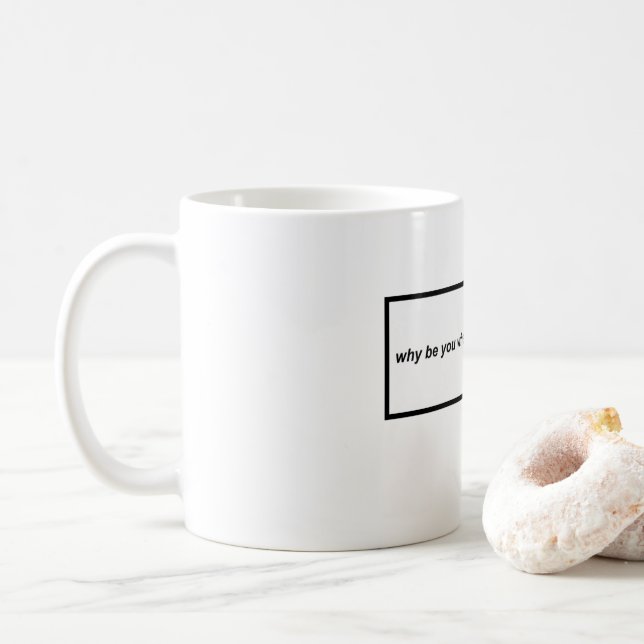Be Meghan Mug (With Donut)