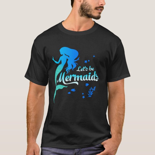 Be Mermaids Under The Sea Ariel    Women Girl T-Shirt (Front)