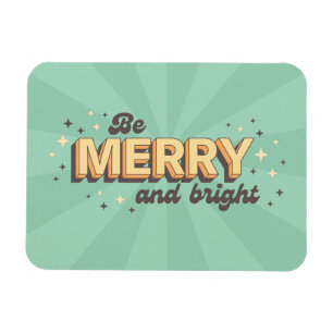Be merry and bright Christmas retro groovy text Magnet