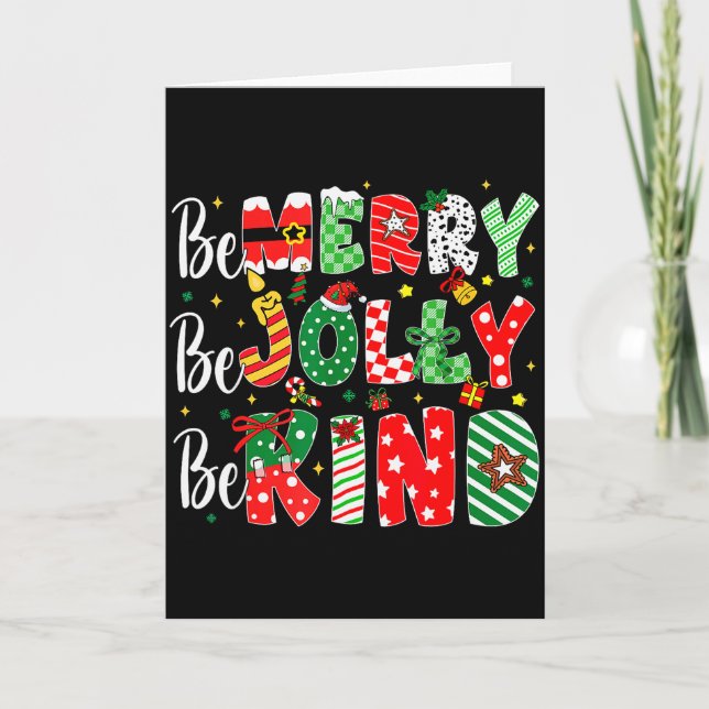 Be Merry Be Jolly Be Kind Merry Christmas Teacher  Card (Front)