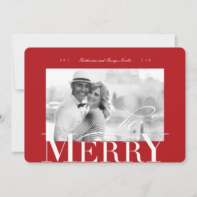 Be Merry Bold & Classic Typography Christmas Photo Holiday Card (Front)