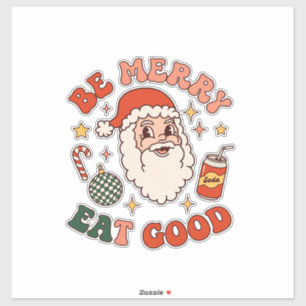 Be Merry Eat Good Christmas Santa Soda Candy Cane