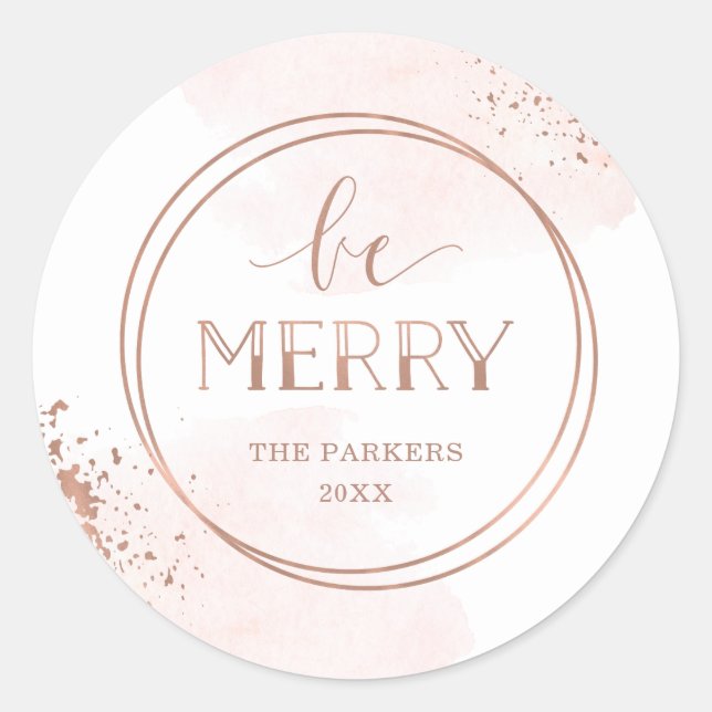 Be Merry | Faux Rose Gold and Blush Christmas Classic Round Sticker (Front)