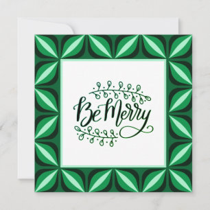 Be Merry Green Retro Christmas Flat Card